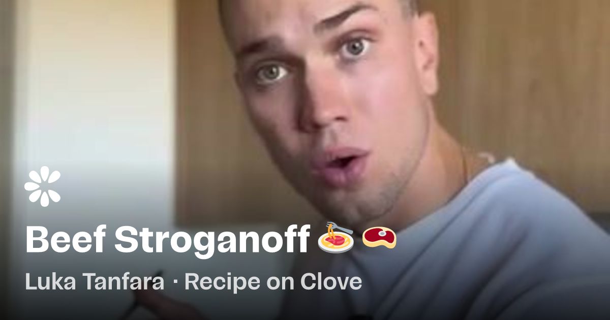Homemade Beef Stroganoff Recipe (with video) | Clove